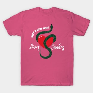 Just a Girl Who Loves Snakes T-Shirt